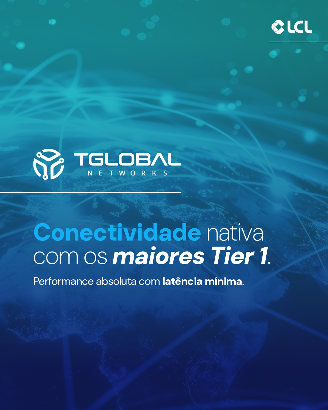 Arte da LCL para a conectividade da TGlobal Networks